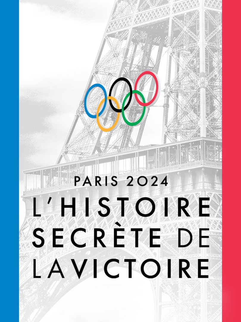 paris-2024-lhistoire-secrte-de-la-victoire