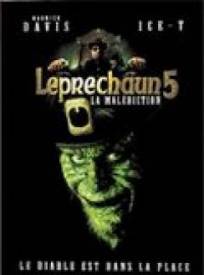 Leprechaun 5 La Maleacute