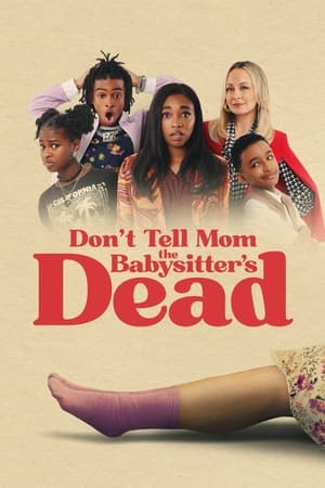 dont-tell-mom-the-babysitters-dead-2024