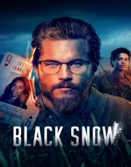 Black Snow  Saison 1